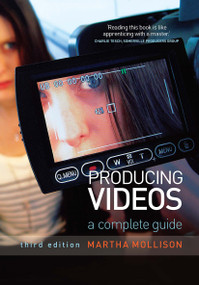 Producing Videos (A complete guide) by Martha Mollison, 9780367719043