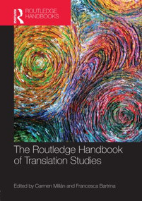 The Routledge Handbook of Translation Studies by Carmen Millán, Francesca Bartrina, 9780415559676