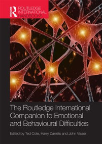 The Routledge International Companion to Emotional and Behavioural Difficulties by Ted Cole, Harry Daniels, John Visser, 9780415584630