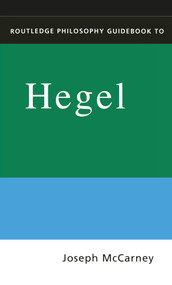 Routledge Philosophy Guidebook to Hegel on History by Joseph Mccarney, 9780415116954