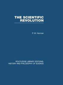 The Scientific Revolution by Peter Harman, 9780415474832