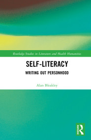 Self-Literacy (Writing Out Personhood) by Alan Bleakley, 9781041025429