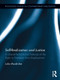 Self-Realization and Justice (A Liberal-Perfectionist Defense of the Right to Freedom from Employment) by Julia Maskivker, 9780415889186