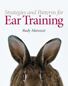 Strategies and Patterns for Ear Training by Rudy Marcozzi, 9780131872356