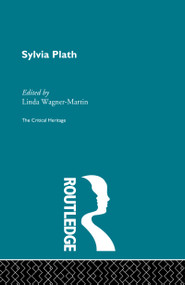 Sylvia Plath by Linda Wagner-Martin, 9780415159425