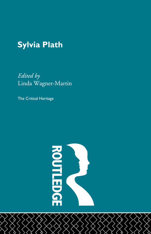 Sylvia Plath by Linda Wagner-Martin, 9780415159425