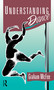 Understanding Dance by Graham McFee, 9781138168039