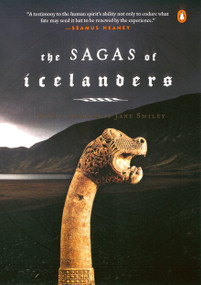The Sagas of Icelanders ((Penguin Classics Deluxe Edition)) by Various, Jane Smiley, Robert Kellogg, 9780141000039