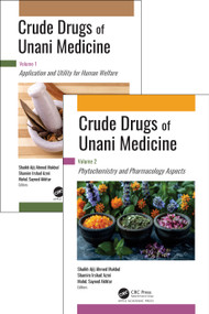 Crude Drugs of Unani Medicine (2-volume set) by Shaikh Ajij Ahmad Makbul, Shamim Irshad Azmi, Mohd. Sayeed Akhtar, 9781998511945