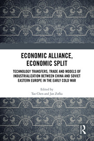 Economic Alliance, Economic Split by Tao Chen, Jan Zofka, 9781041060185