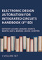 Electronic Design Automation for Integrated Circuits Handbook, Two Volume Set, Third Edition by Luciano Lavagno, Grant E. Martin, Igor L. Markov, Louis K. Scheffer, 9781032935744