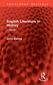 English Literature in History (1730-80) by John Barrell, 9781041047582