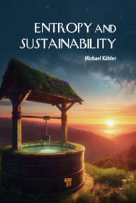 Entropy and Sustainability by Michael Köhler, 9789815129991