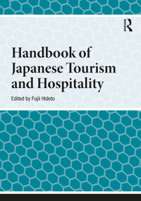 Handbook of Japanese Tourism and Hospitality by Hideto Fujii, 9789048572731