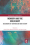 Memory and the Holocaust (Descendants of Survivors and Family History) by Judith Tydor Baumel-Schwartz, David Clark, 9781032791210