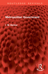 Metropolitan Government by I. M. Barlow, 9781041106463