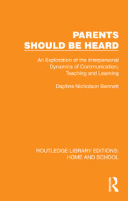Parents Should Be Heard by Daphne Nicholson Bennett, 9781041074823