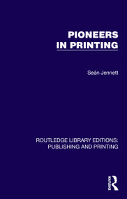 Pioneers in Printing by Seán Jennett, 9781041108894