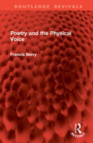 Poetry and the Physical Voice by Francis Berry, 9781041108092