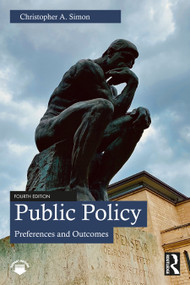Public Policy (Preferences and Outcomes) by Christopher A. Simon, 9781032939056