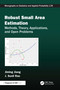 Robust Small Area Estimation (Methods, Theory, Applications, and Open Problems) by Jiming Jiang, J. Sunil Rao, 9781032488851