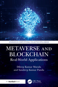 Metaverse and Blockchain (Real-World Applications) by Dileep Kumar Murala, Sandeep Kumar Panda, 9781032859699