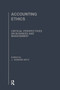 Accounting Ethics by J. Edward Ketz, 9780415350785