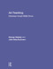 Art Teaching (Elementary through Middle School) by George Szekely, Julie Alsip Bucknam, 9780415990578