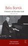 Béla Bartók (A Research and Information Guide) by Elliott Antokoletz, Paolo Susanni, 9780415995238