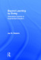 Beyond Learning by Doing (Theoretical Currents in Experiential Education) by Jay W. Roberts, 9780415882071