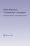 Edith Wharton's Evolutionary Conception (Darwinian Allegory in the Major Novels) by Paul J. Ohler, 9780415977197