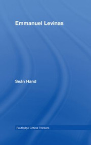 Emmanuel Levinas by Seán Hand, 9780415402767