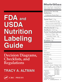 FDA and USDA Nutrition Labeling Guide (Decision Diagrams, Check) by Tracy A. Altman, 9781566767064