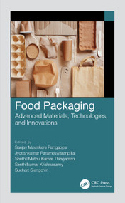 Food Packaging (Advanced Materials, Technologies, and Innovations) by Sanjay Mavinkere Rangappa, Jyotishkumar Parameswaranpillai, Senthil Muthu Kumar Thiagamani, Senthilkumar Krishnasamy, Suchart Siengchin, 9780367335380