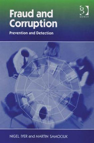 Fraud and Corruption (Prevention and Detection) by Nigel Iyer, Martin Samociuk, 9780566086991