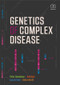 Genetics of Complex Disease by Peter Donaldson, Ann Daly, Luca Ermini, Debra Bevitt, 9780815344919