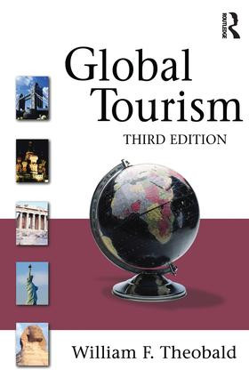 Global Tourism by William F. Theobald, 9781138177482