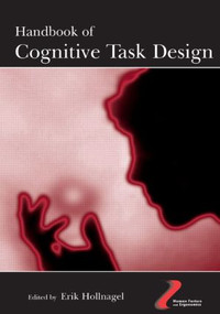 Handbook of Cognitive Task Design by Erik Hollnagel, 9780805840032