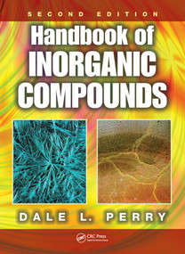 Handbook of Inorganic Compounds by Dale L. Perry, 9781439814611