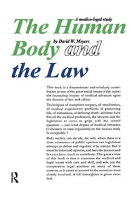 Human Body and the Law (A Medico-legal Study) by Robert Maynard Hutchins, 9781138525412