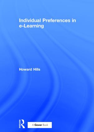 Individual Preferences in e-Learning by Howard Hills, 9780566084560