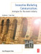 Innovative Marketing Communications by Guy Masterman, Emma Wood, 9781138129726