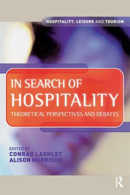 In Search of Hospitality by Conrad Lashley, Alison Morrison, 9781138134331