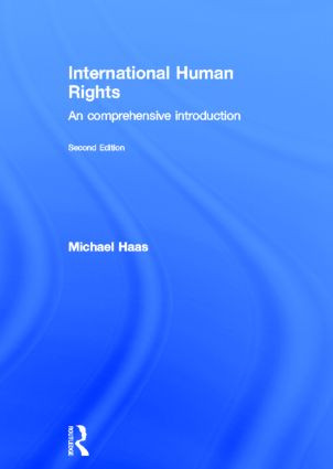 International Human Rights (A Comprehensive Introduction) by Michael Haas, 9780415538183