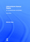 International Human Rights (A Comprehensive Introduction) by Michael Haas, 9780415538183