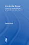 Introducing Bruner (A Guide for Practitioners and Students in Early Years Education) by Sandra Smidt, 9780415574204