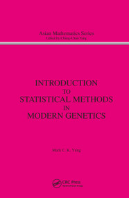 Introduction to Statistical Methods in Modern Genetics by M.C. Yang, 9789056991340