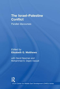 The Israel-Palestine Conflict (Parallel Discourses) by Elizabeth Matthews, 9780415434782