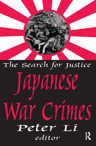 Japanese War Crimes by Peter Li, 9781138526532