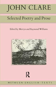 John Clare (Selected Poetry and Prose) by John Clare, Merryn Williams, Raymond Williams, 9781138157453